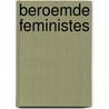 Beroemde feministes by Dirk Verhofstadt