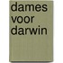 Dames voor Darwin
