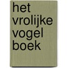 Het vrolijke vogel boek door Yuval Zommer