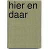 Hier en daar by Nicole Verheyden