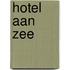 Hotel aan zee
