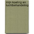 Mijn Koeling en luchtbehandeling