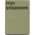 Mijn Straatwerk