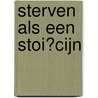 Sterven als een stoïcijn by Marja Havermans