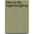 Tilley en de regenboogbrug