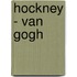 Hockney - Van Gogh