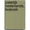 Zakelijk Nederlands, lesboek by K.E.J. Achterstraat