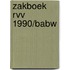 Zakboek RVV 1990/BABW