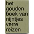 Het Gouden Boek van nijntjes verre reizen