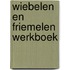 Wiebelen en friemelen werkboek