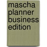 Mascha Planner Business edition by Mascha