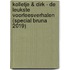 Kolletje & Dirk - De leukste voorleesverhalen (Special Bruna 2019)