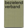 Bezielend verband by Hendrik Niek Kok