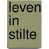 Leven in stilte
