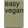 Easy Vegan by Living the green life