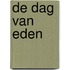 De dag van Eden
