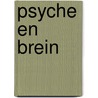 Psyche en brein door Rene Diekstra