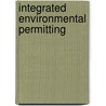 Integrated Environmental Permitting door Hanna D. Tolsma