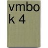 vmbo K 4 door Ton Bielderman