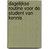 Dagelijkse routine voor de student van kennis