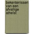Bekentenissen van een afvallige atheïst
