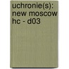 Uchronie(s): New Moscow HC - D03 door Corbeyran