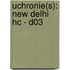 Uchronie(s): NEW DELHI HC - D03