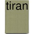 Tiran