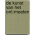 De kunst van het ont-moeten