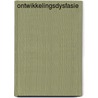 Ontwikkelingsdysfasie by Mieke Breuls