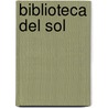 Biblioteca Del Sol door Maarten Inghels