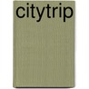 Citytrip door Gerda van Wageningen