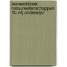 Leerwerkboek natuurwetenschappen 1B vrij onderwijs! door Luc Heylen