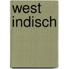 West Indisch door Martijn van Oorschot