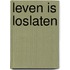 Leven is Loslaten