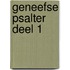 Geneefse Psalter deel 1