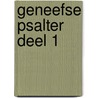 Geneefse Psalter deel 1 door Jan Karman