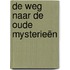 De weg naar de oude mysterieën