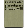 Studiereader Startrekenen 3F Extra WL48 by Sari Wolters
