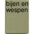 Bijen en wespen