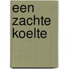 Een zachte koelte door Hannie Schuller