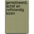 Gemotiveerd, actief en zelfstandig lezen