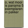 O, wat mooi is Panama 5 exemplaren in pakker door Janosch