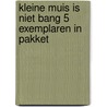 Kleine Muis is niet bang 5 exemplaren in pakket by Petr Horácek