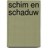 Schim en schaduw by Leigh Bardugo