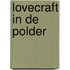 Lovecraft in de polder