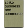 Strike business and commerce door Onbekend