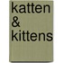 Katten & Kittens