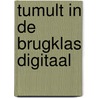 Tumult in de brugklas digitaal door Sandra Huigen