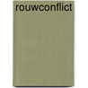 Rouwconflict door Tineke Rodenburg